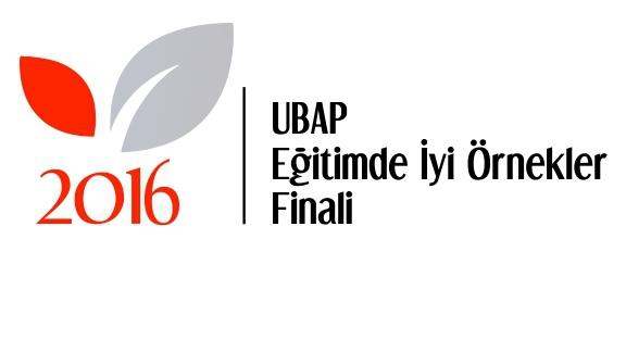 UBAP Eğitimde İyi Örnekler Finali 2016 Başvuruları Devam Ediyor